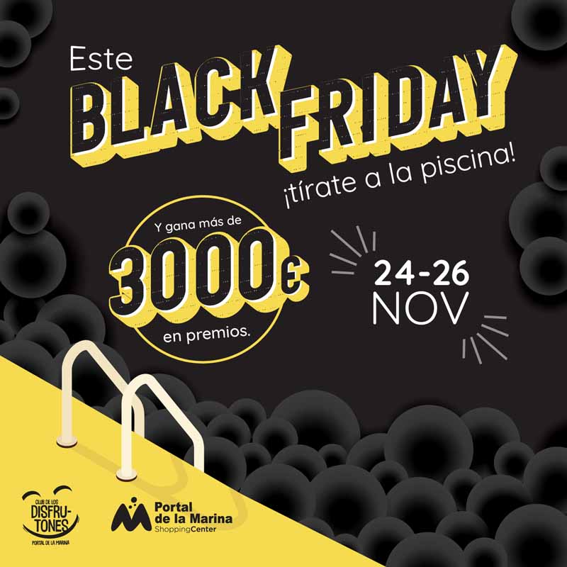 Black Friday en Portal de la Marina